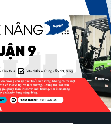 Xe nâng quận 9: Bán & cho thuê xe nâng tại Khu Công Nghệ Cao (Giá rẻ)